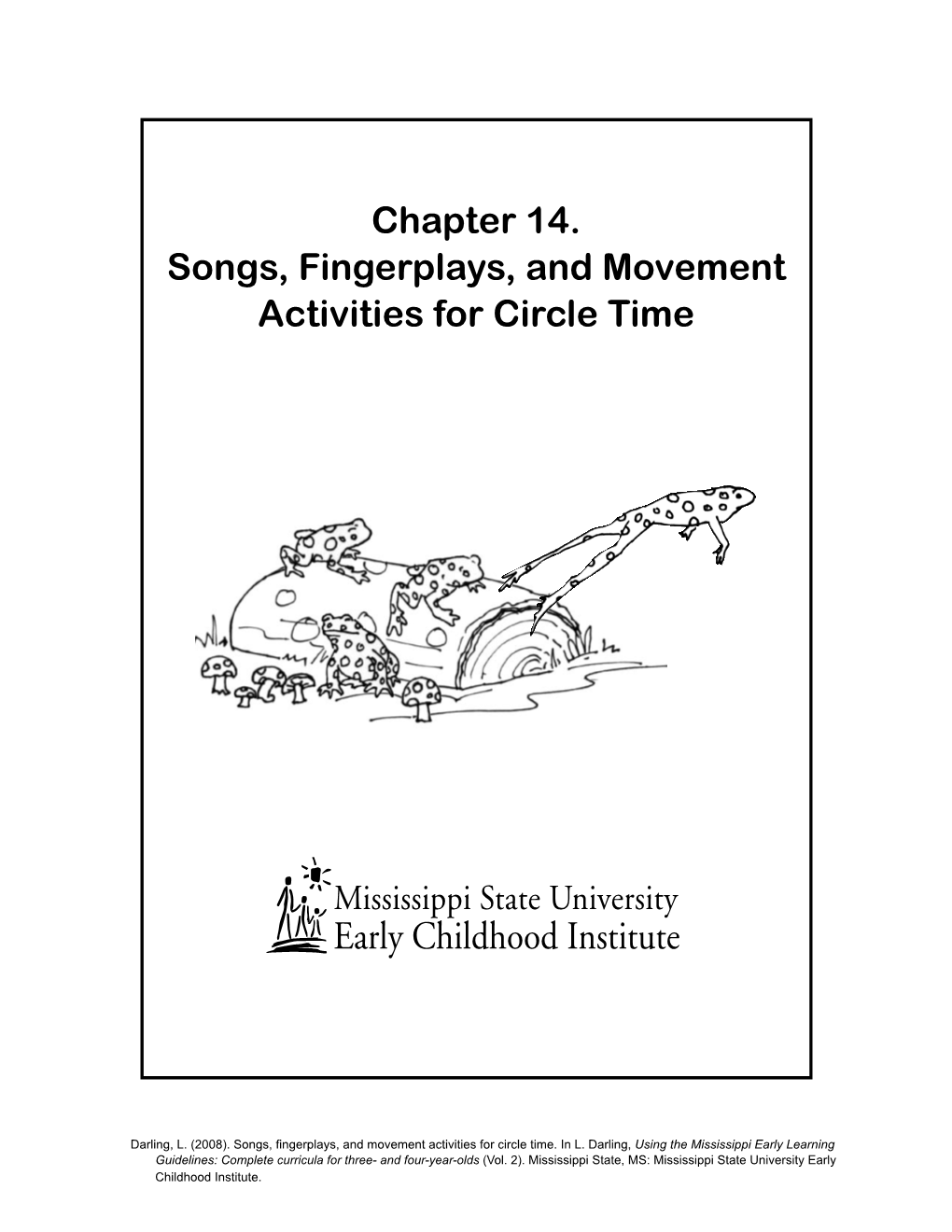 Chapter 14. Songs, Fingerplays, and Movement Activities for Circle Time