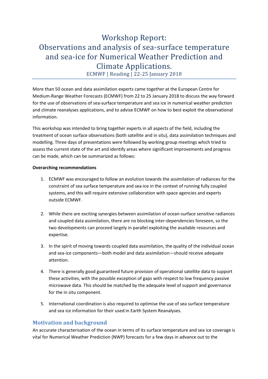 Observations and Analysis of Sea-Surface Temperature and Sea-Ice for Numerical Weather Prediction and Climate Applications