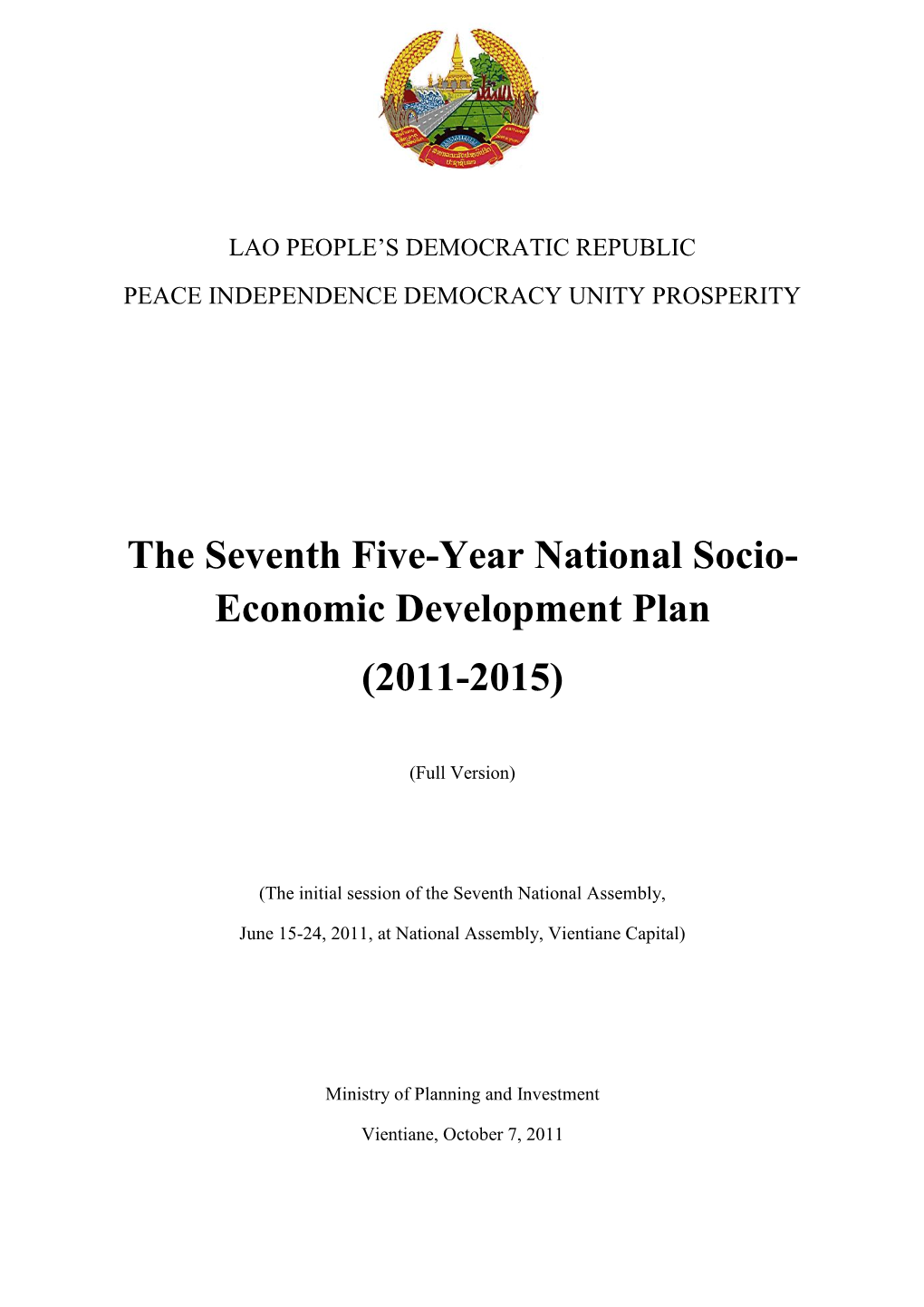 The Seventh Five-Year National Socio- Economic Development Plan (2011-2015)