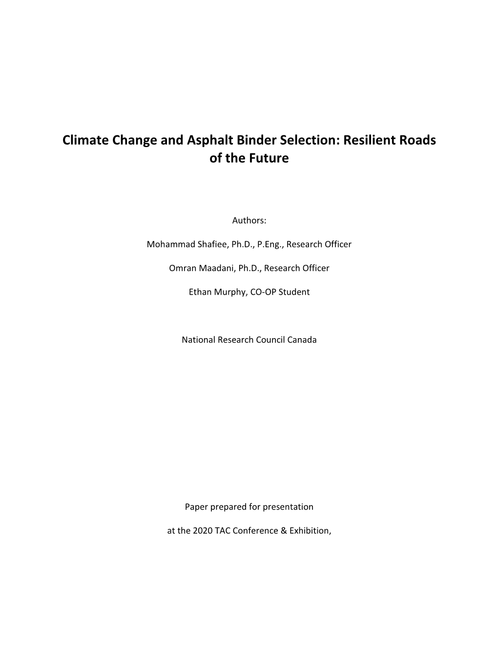 Climate Change and Asphalt Binder Selection: Resilient Roads of the Future