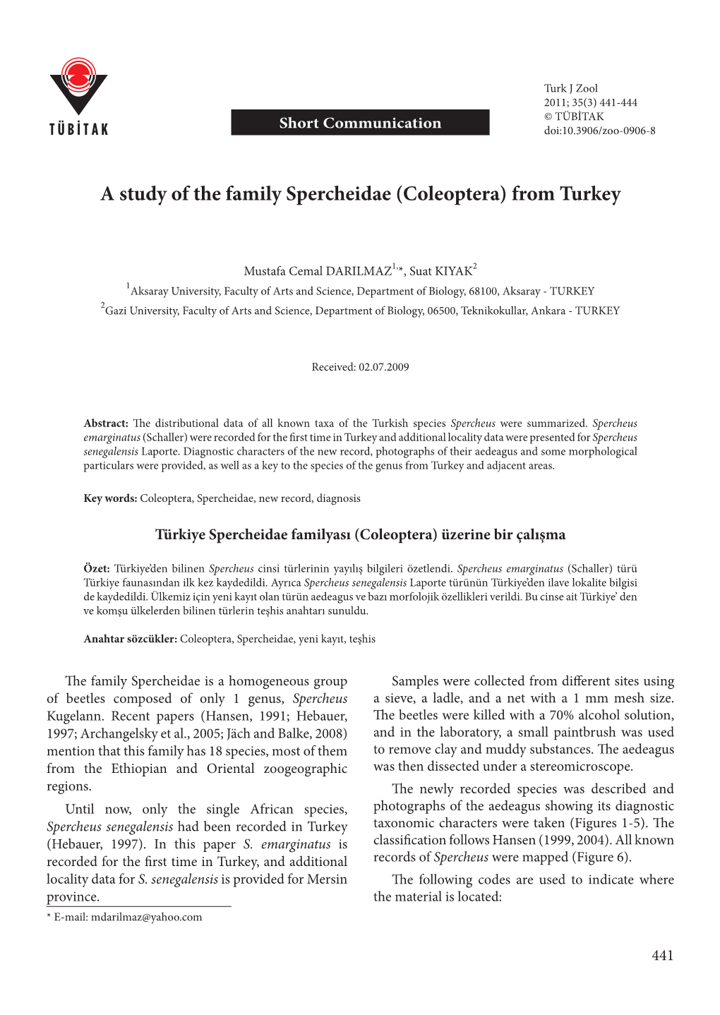 A Study of the Family Spercheidae (Coleoptera) from Turkey
