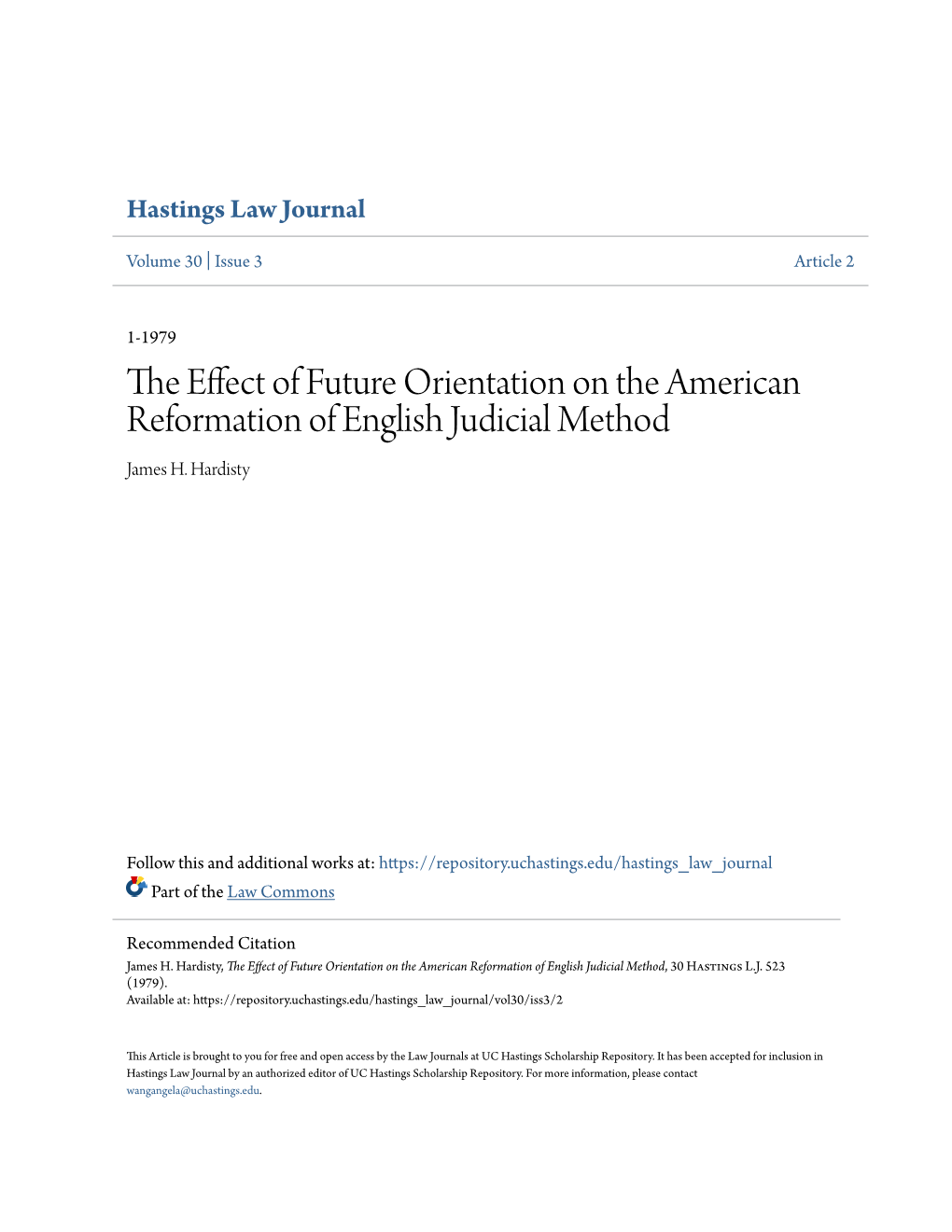 The Effect of Future Orientation on the American Reformation of English Judicial Method, 30 Hastings L.J