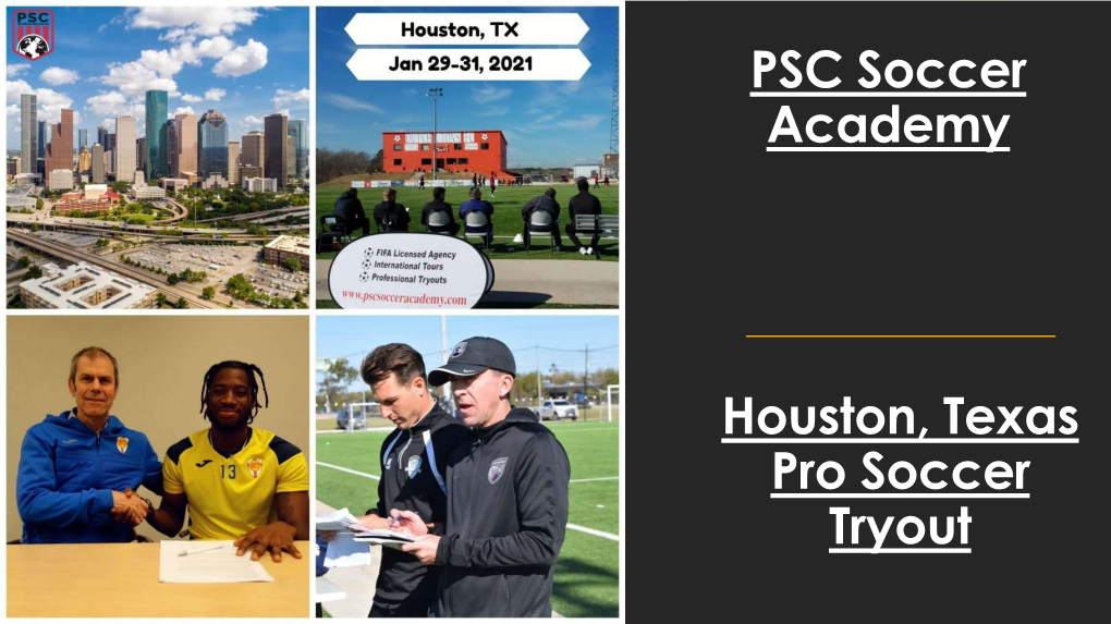 PSC Soccer Academy Houston, Texas Pro Soccer Tryout