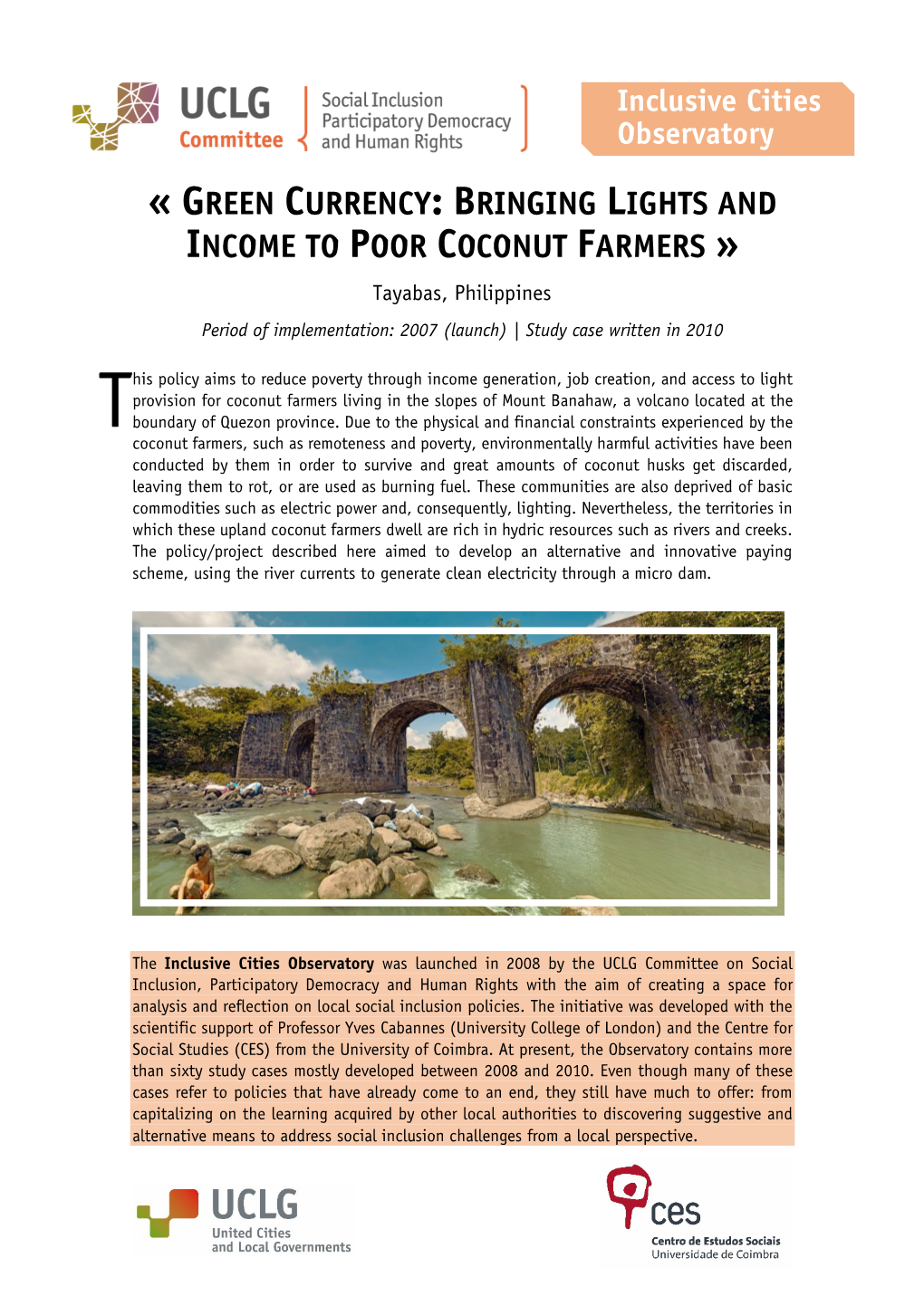 BRINGING LIGHTS and INCOME to POOR COCONUT FARMERS » Tayabas, Philippines Period of Implementation: 2007 (Launch) | Study Case Written in 2010