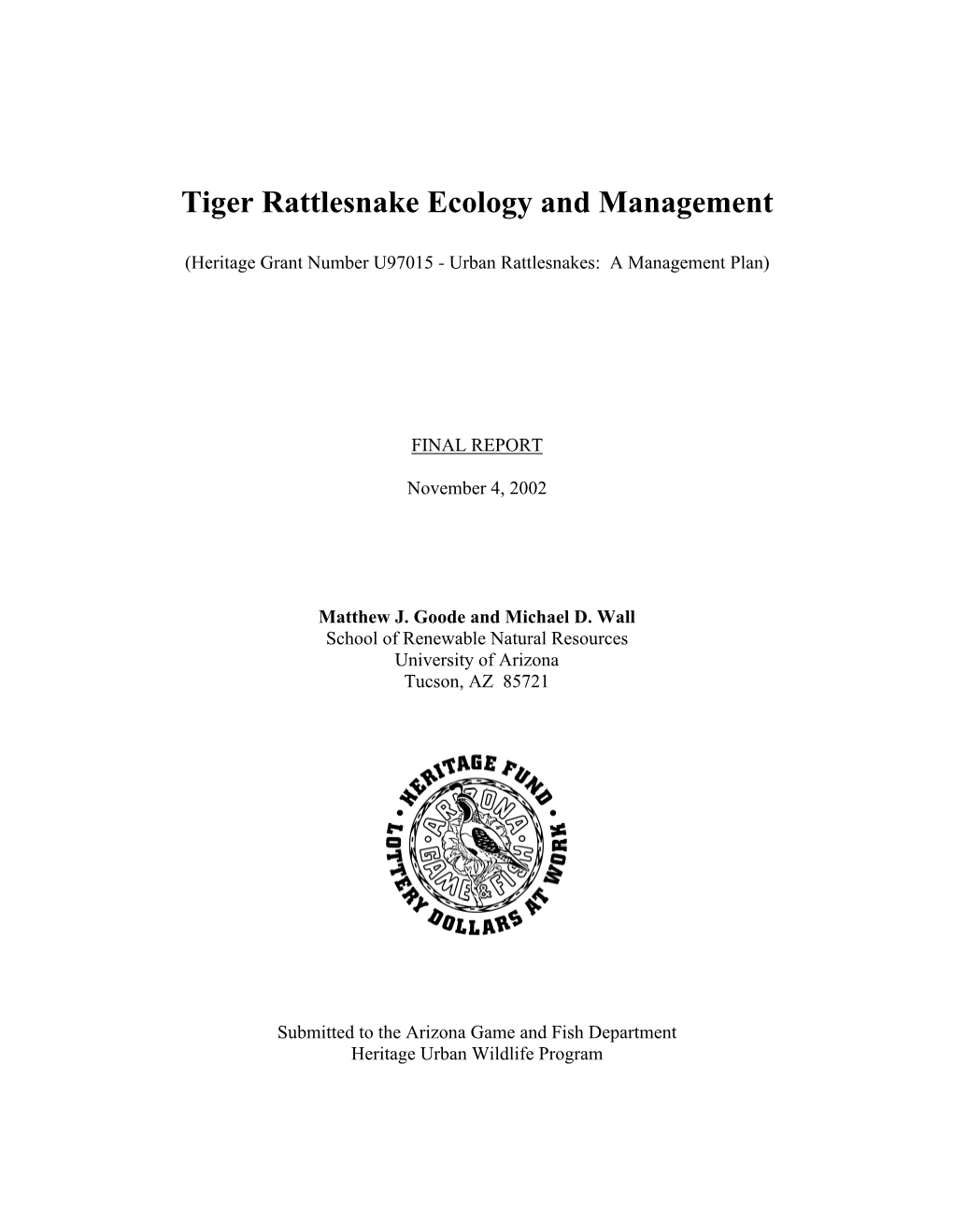 Tiger Rattlesnake Ecology and Management