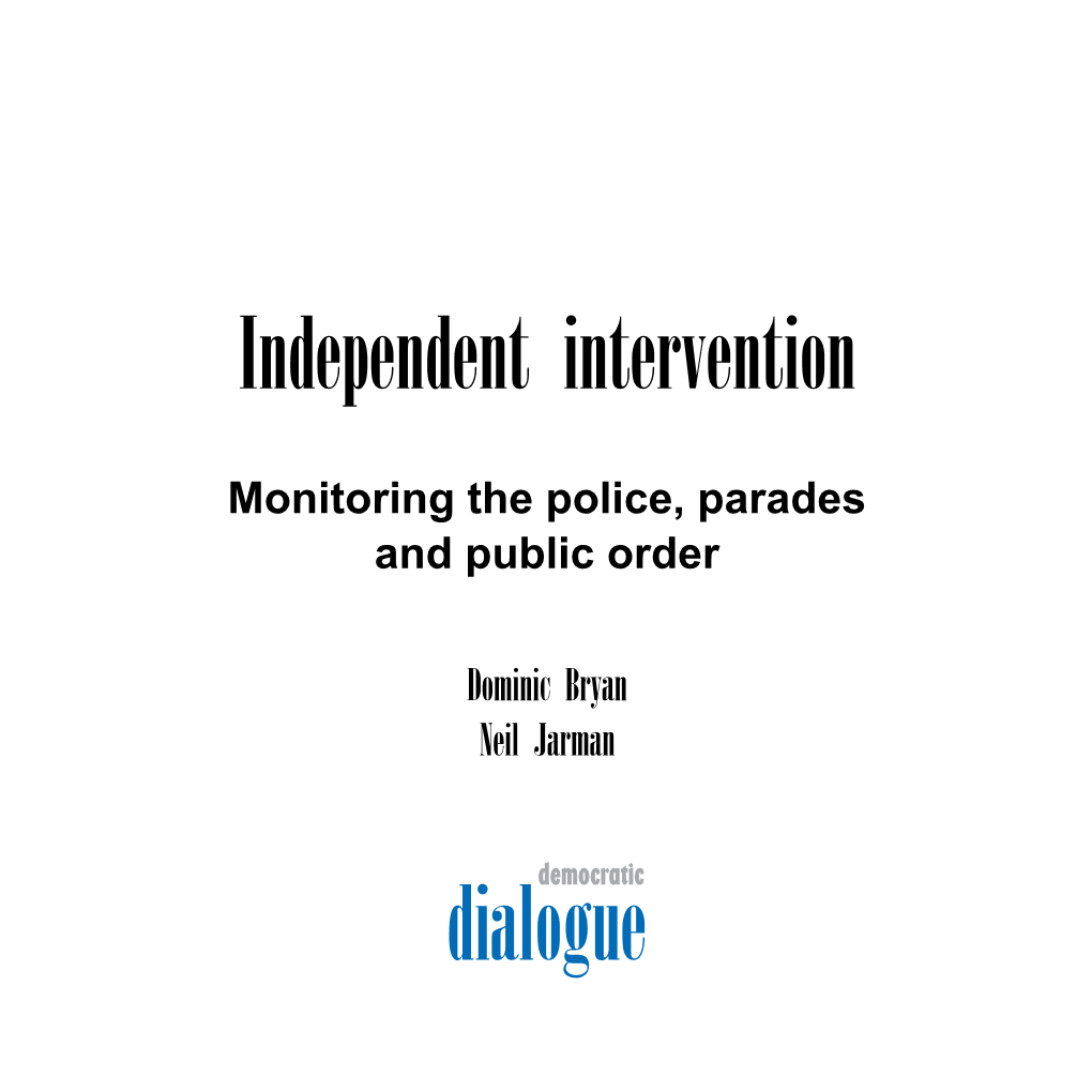 Dialogue Democratic Dialogue Report 12 August 1999