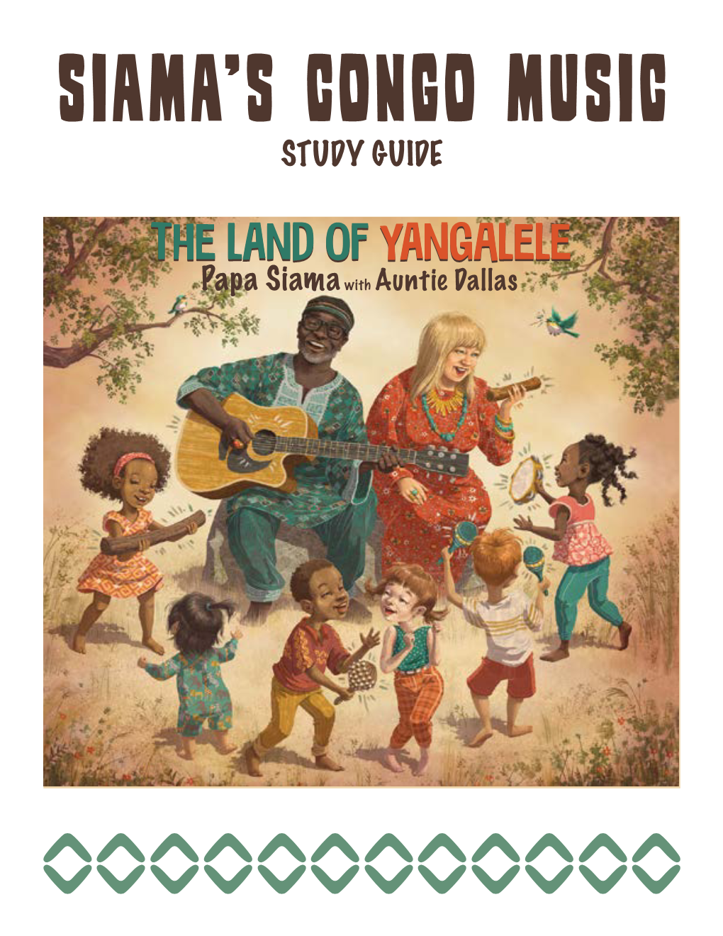 Study Guide Land of Yangalele