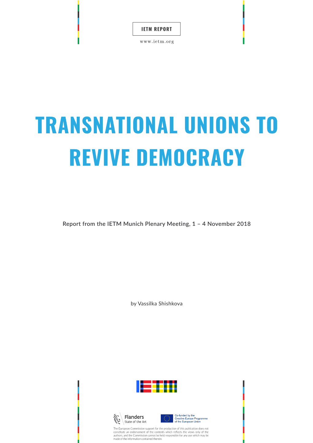 Transnational Unions to Revive Democracy