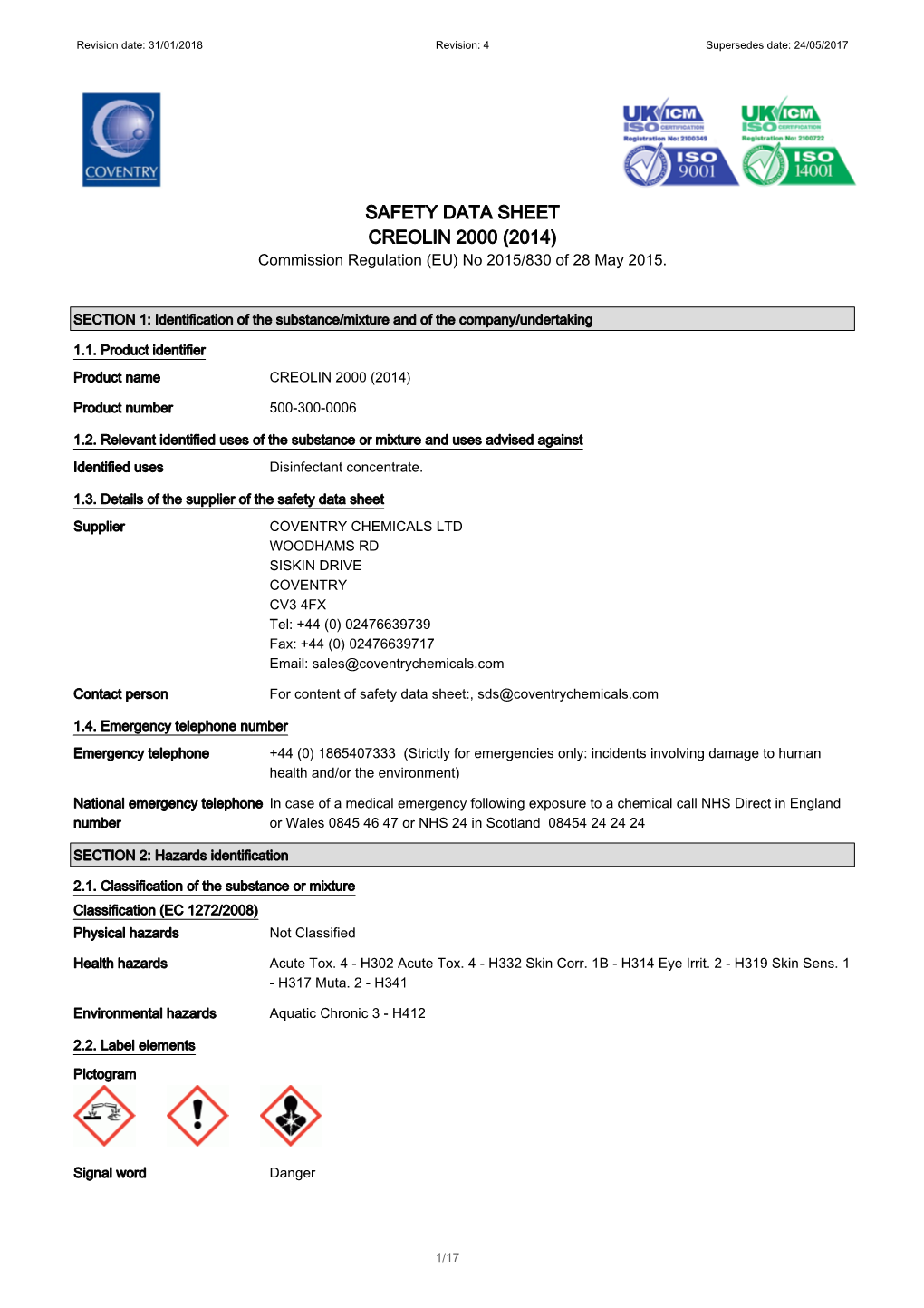 SAFETY DATA SHEET CREOLIN 2000 (2014) Commission Regulation (EU) No 2015/830 of 28 May 2015