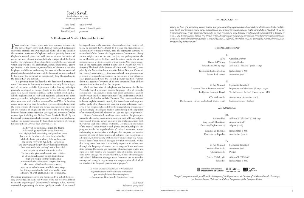 Jordi Savall Saturday, June 9, 2012, 8Pm First Congregational Church 2 PROGRAM 2