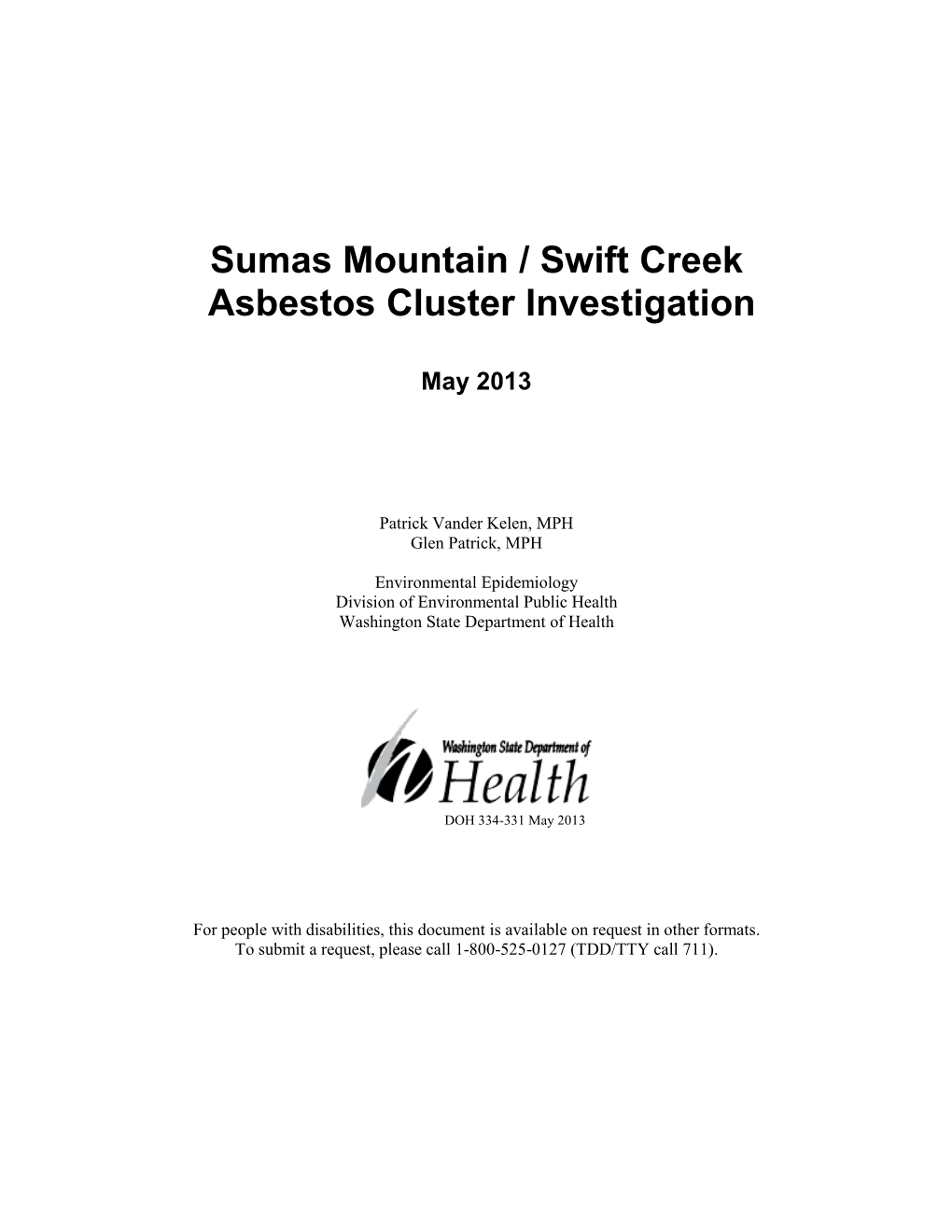 Sumas Mountain / Swift Creek Asbestos Cluster Investigation