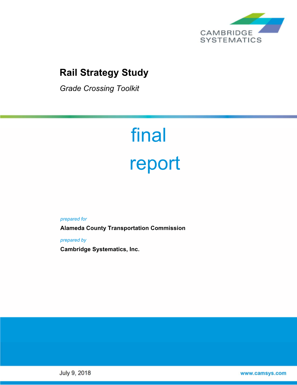 Rail Strategy Study Grade Crossing Toolkit