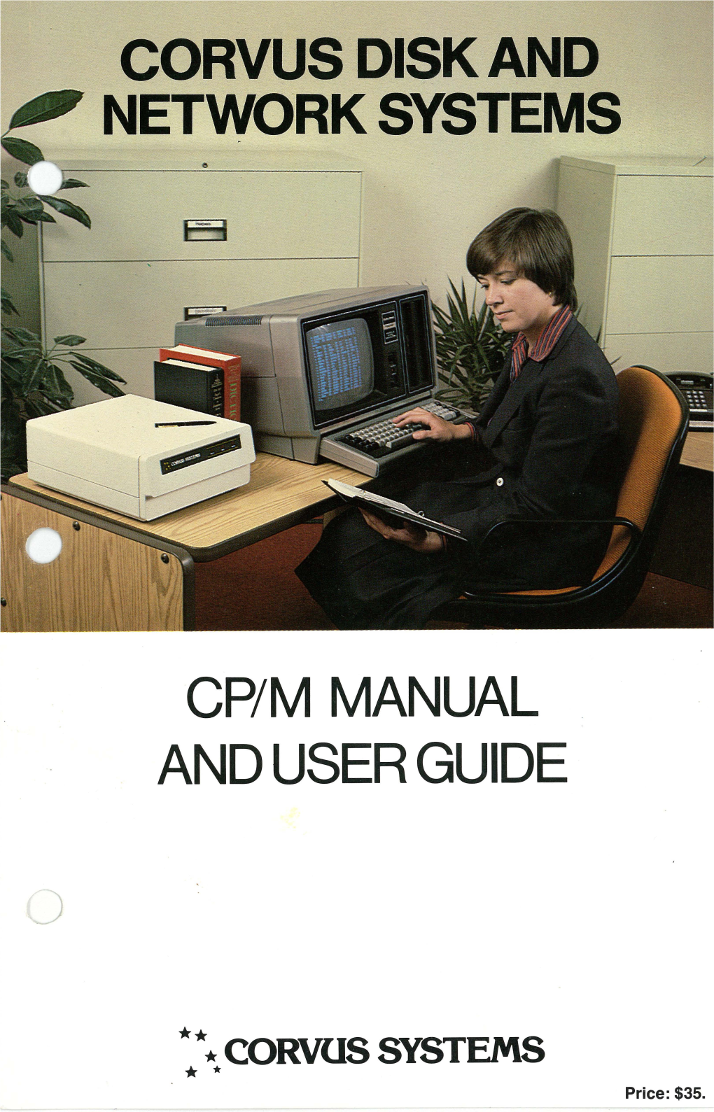 Corvus Disk and Network Systems CP/M Manual and User Guide
