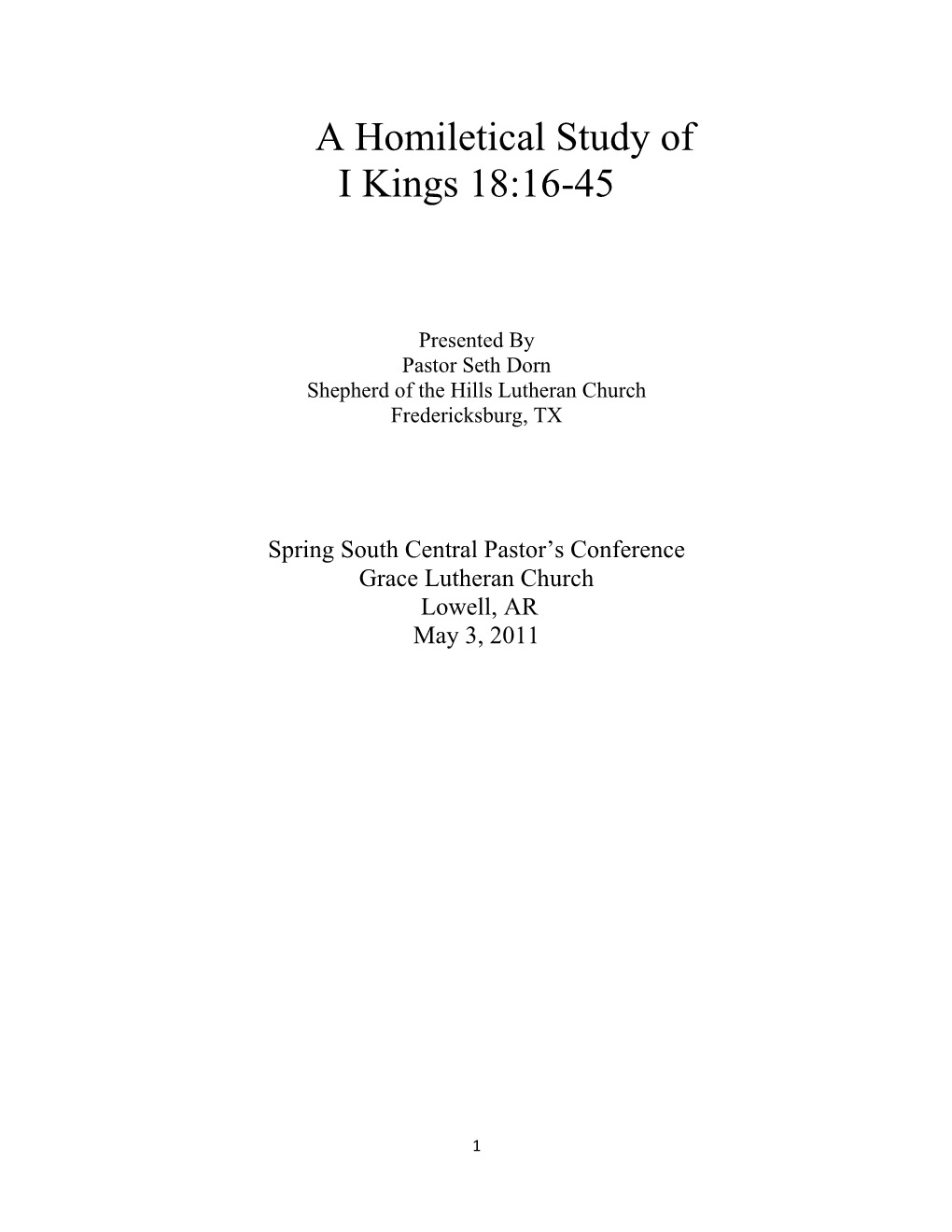 A Homiletical Study of I Kings 18:16-45