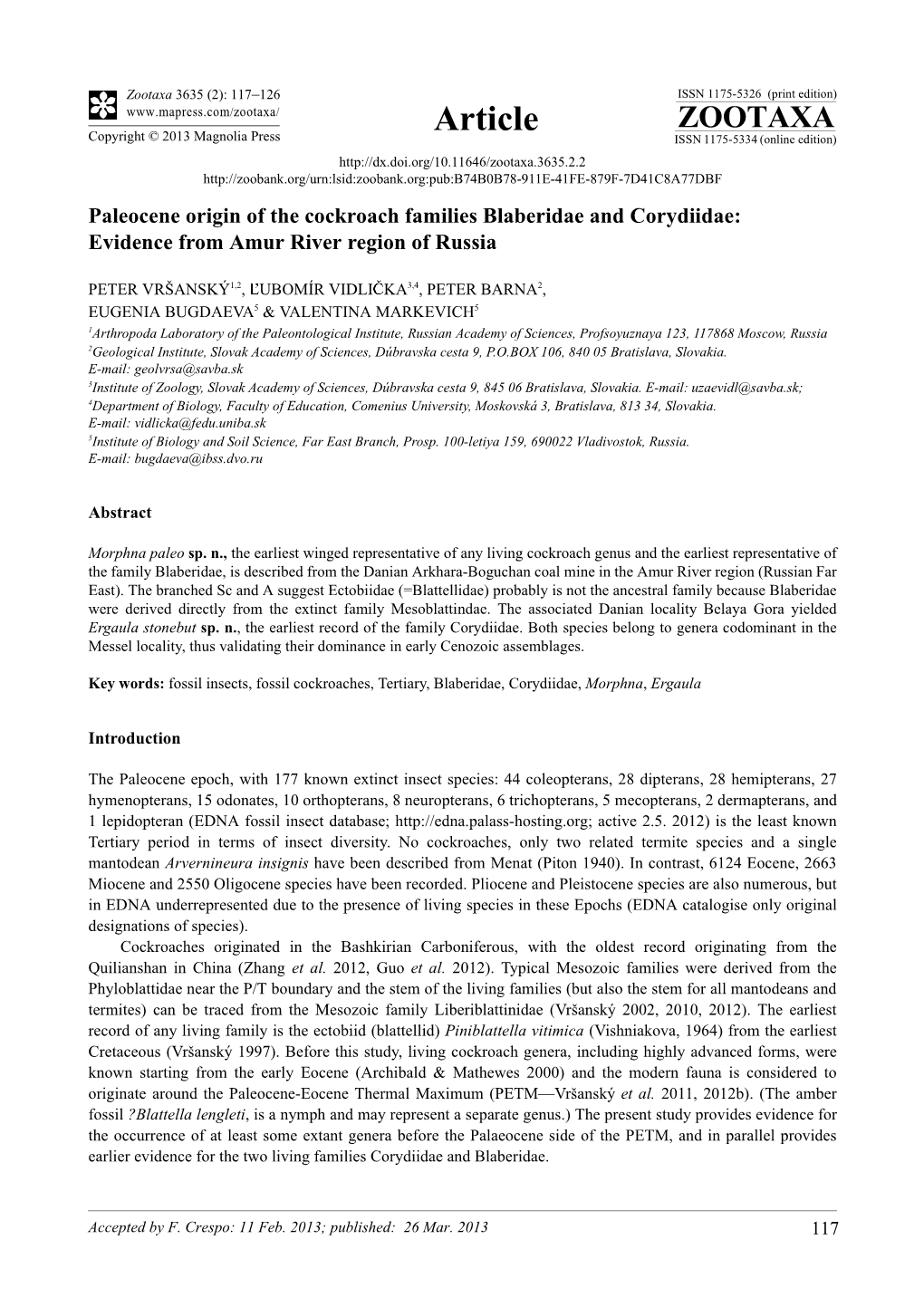 Paleocene Origin of the Cockroach Families Blaberidae and Corydiidae: Evidence from Amur River Region of Russia