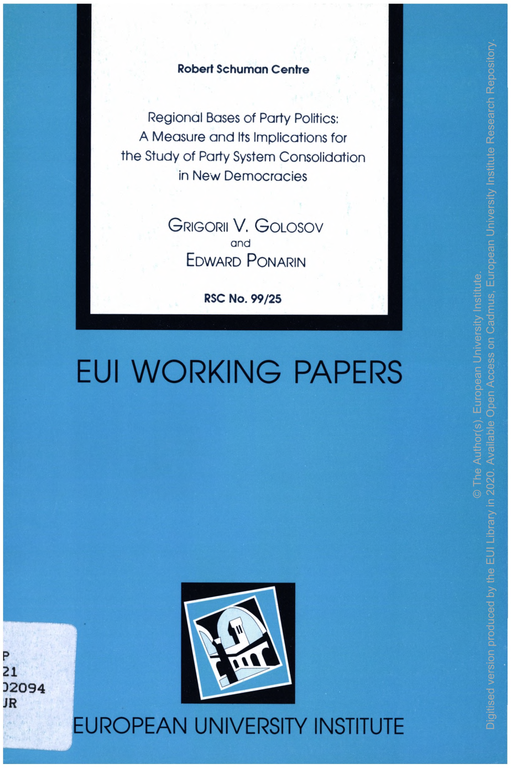 EUI WORKING PAPERS Access European Open Author(S)