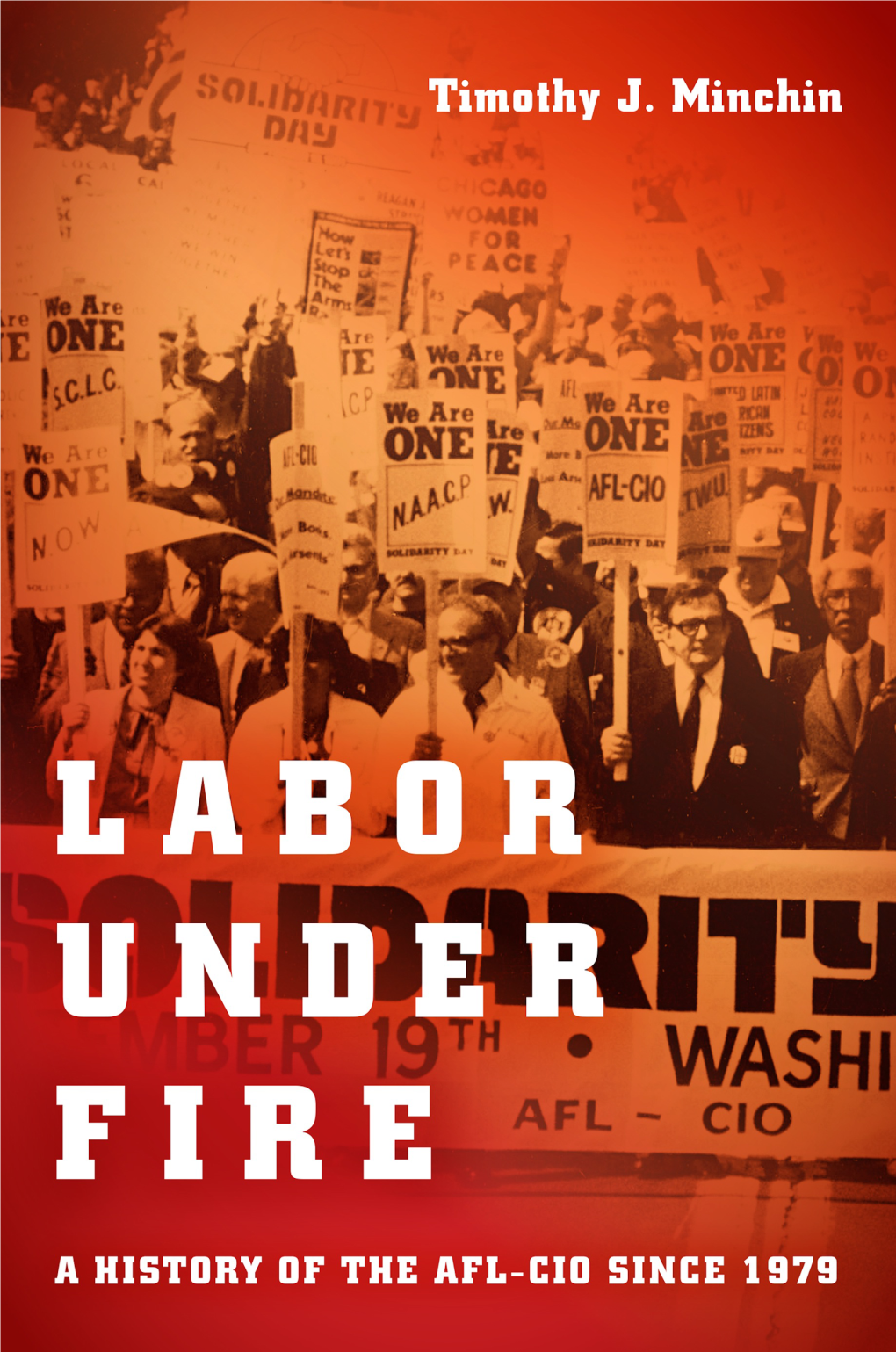 Labor Under Fire