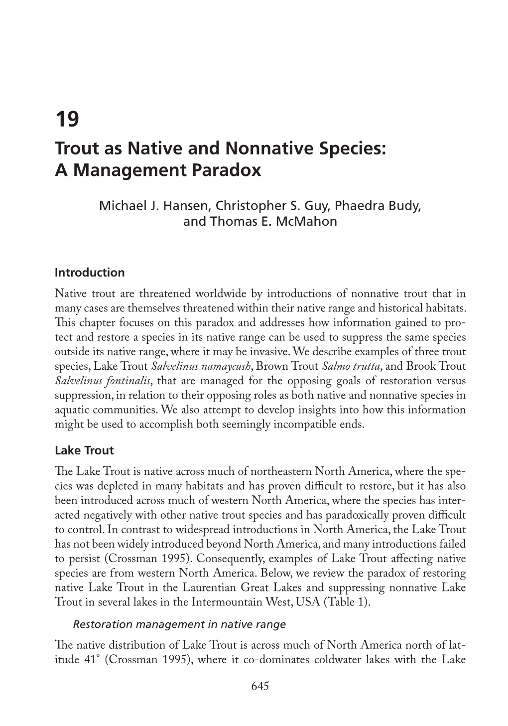 Trout As Native and Nonnative Species: a Management Paradox