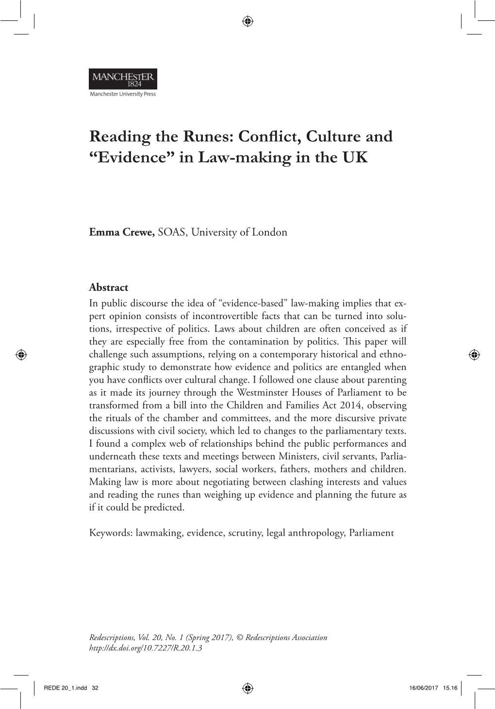 Reading the Runes: Conflict, Culture and “Evidence” in Law-Making in the UK