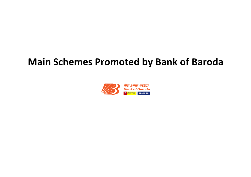 Schemes Promoted by Bank of Baroda