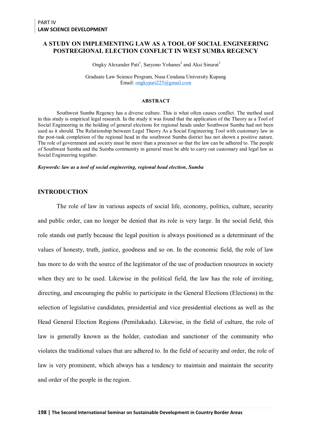 A Study on Implementing Law As a Tool of Social Engineering Postregional Election Conflict in West Sumba Regency