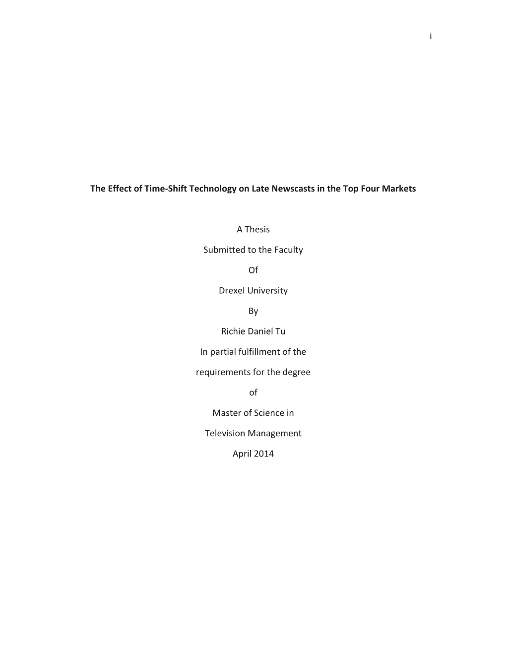 The Effect of Time-Shift Technology on Late Newscasts in the Top Four Markets