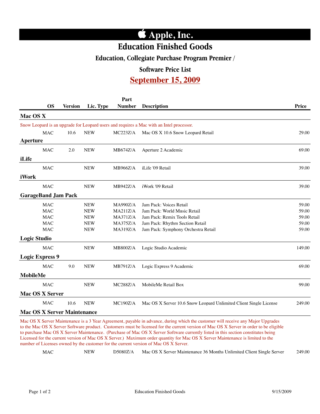 Apple, Inc. Education Finished Goods Education, Collegiate Purchase Program Premier / Software Price List September 15, 2009