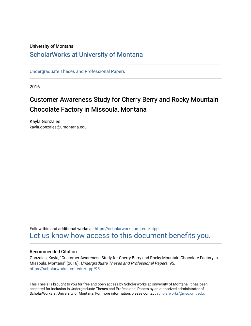 Customer Awareness Study for Cherry Berry and Rocky Mountain Chocolate Factory in Missoula, Montana