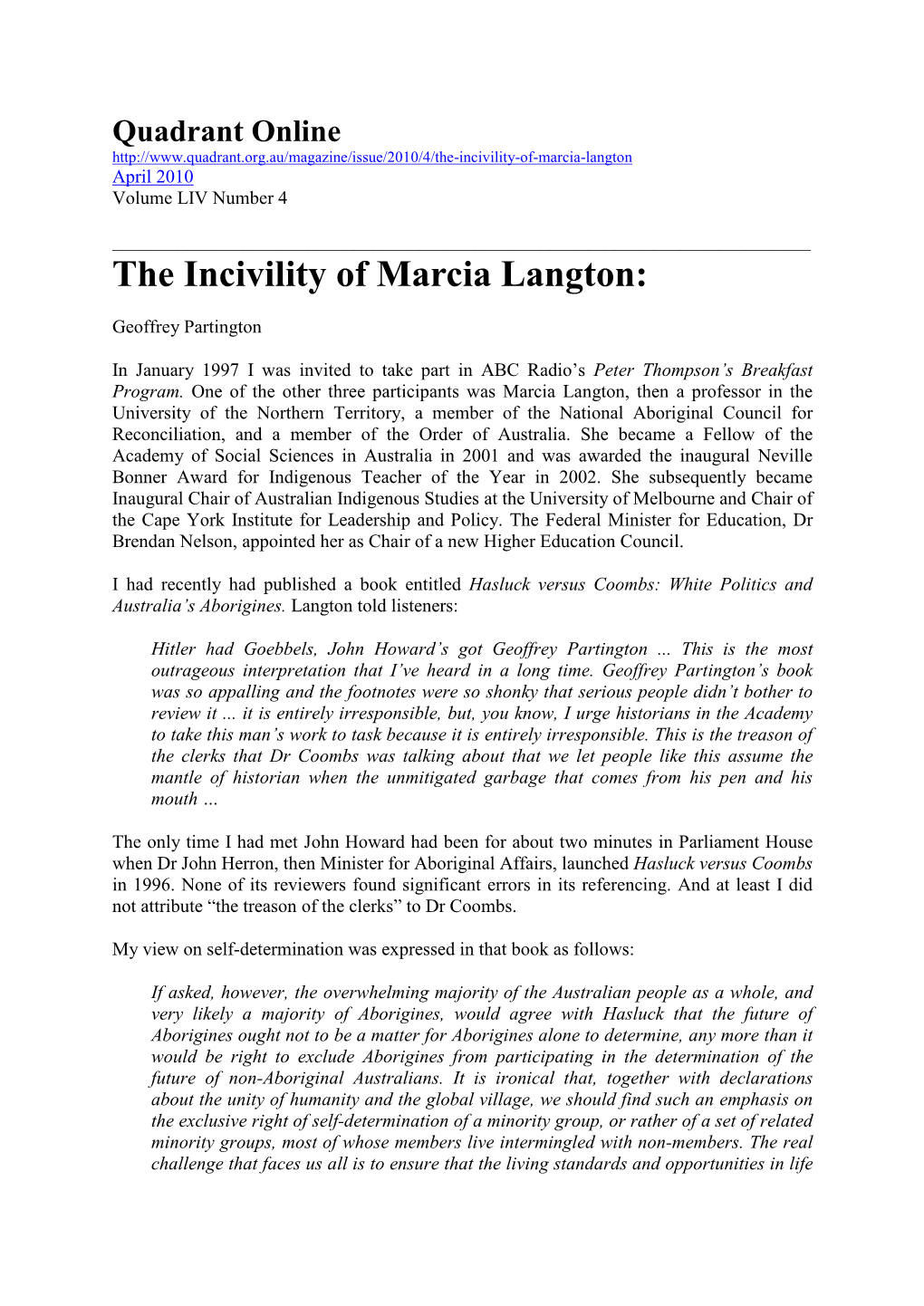 The Incivility of Marcia Langton