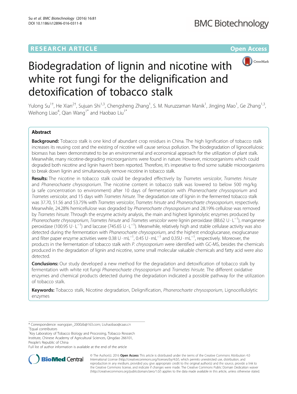 Biodegradation of Lignin and Nicotine with White Rot Fungi for The