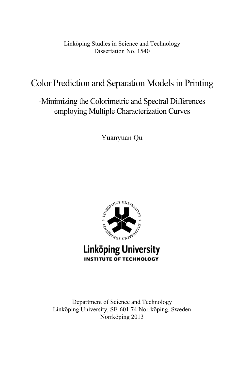 Color Prediction and Separation Models in Printing