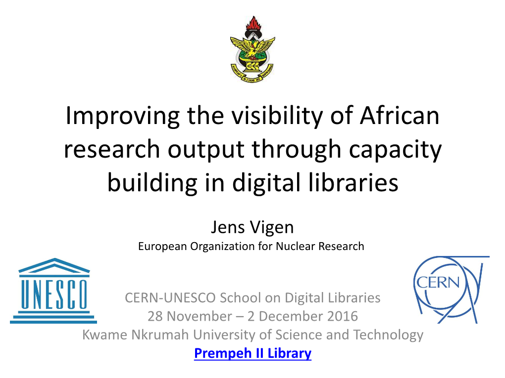 The CERN-UNESCO School on Digital Libraries