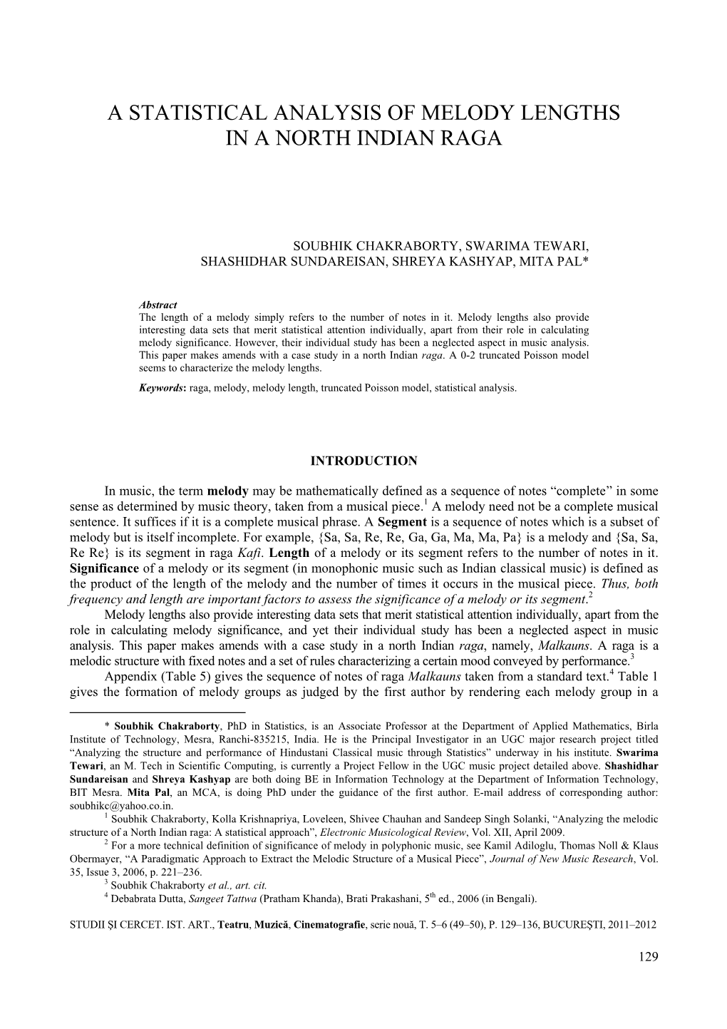 A Statistical Analysis of Melody Lengths in a North Indian Raga