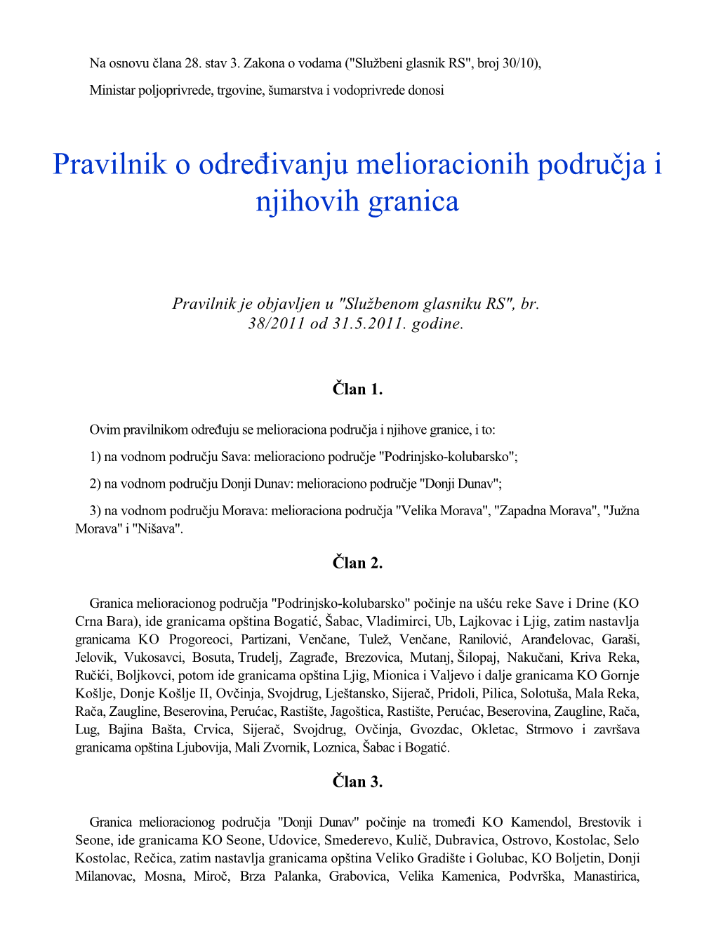 Pravilnik O Određivanju Melioracionih Područja I Njihovih Granica