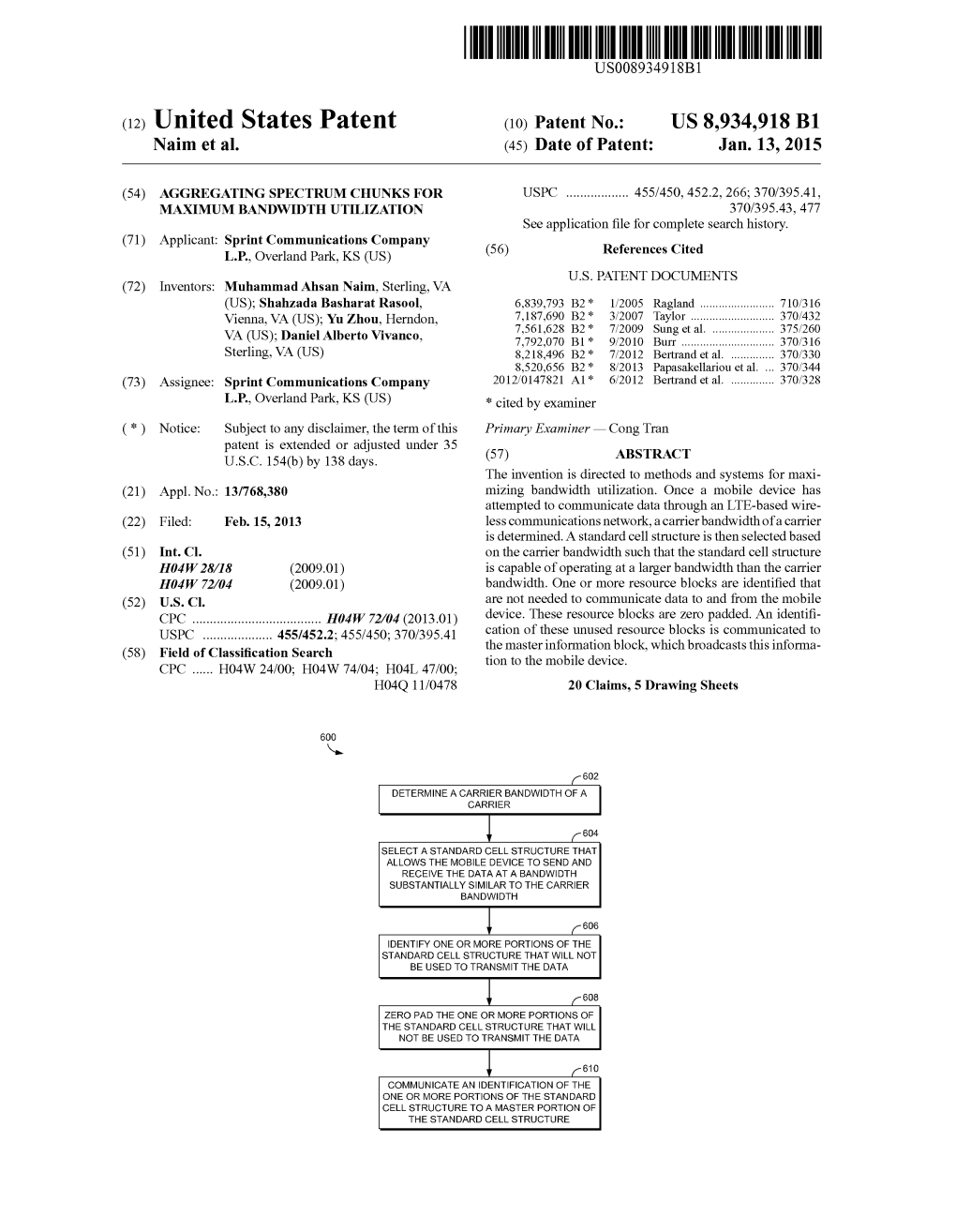 (12) United States Patent (10) Patent No.: US 8,934,918 B1 Naim Et Al