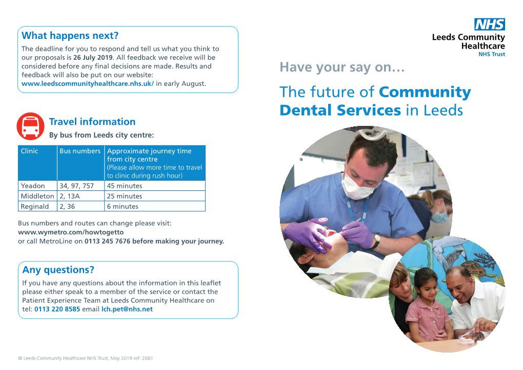 The Future of Community Dental Services in Leeds Travel Information by Bus from Leeds City Centre