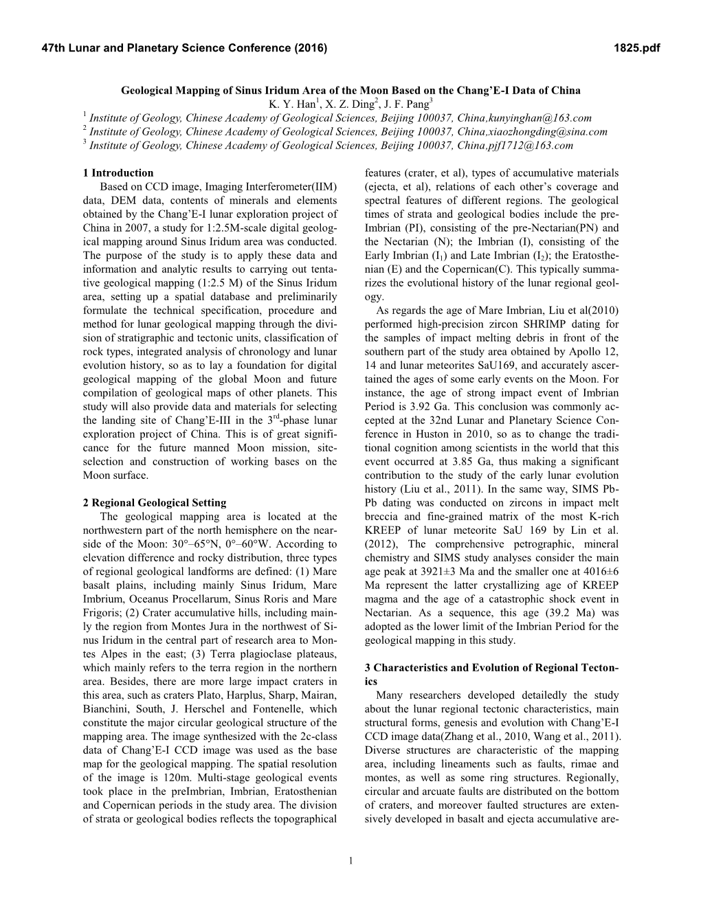 Geological Mapping of Sinus Iridum Area of the Moon Based on the Chang’E-I Data of China K