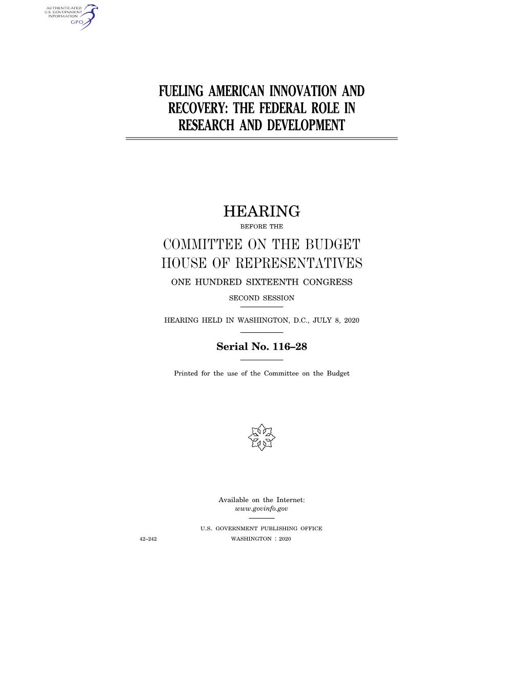 Fueling American Innovation and Recovery: the Federal Role in Research and Development