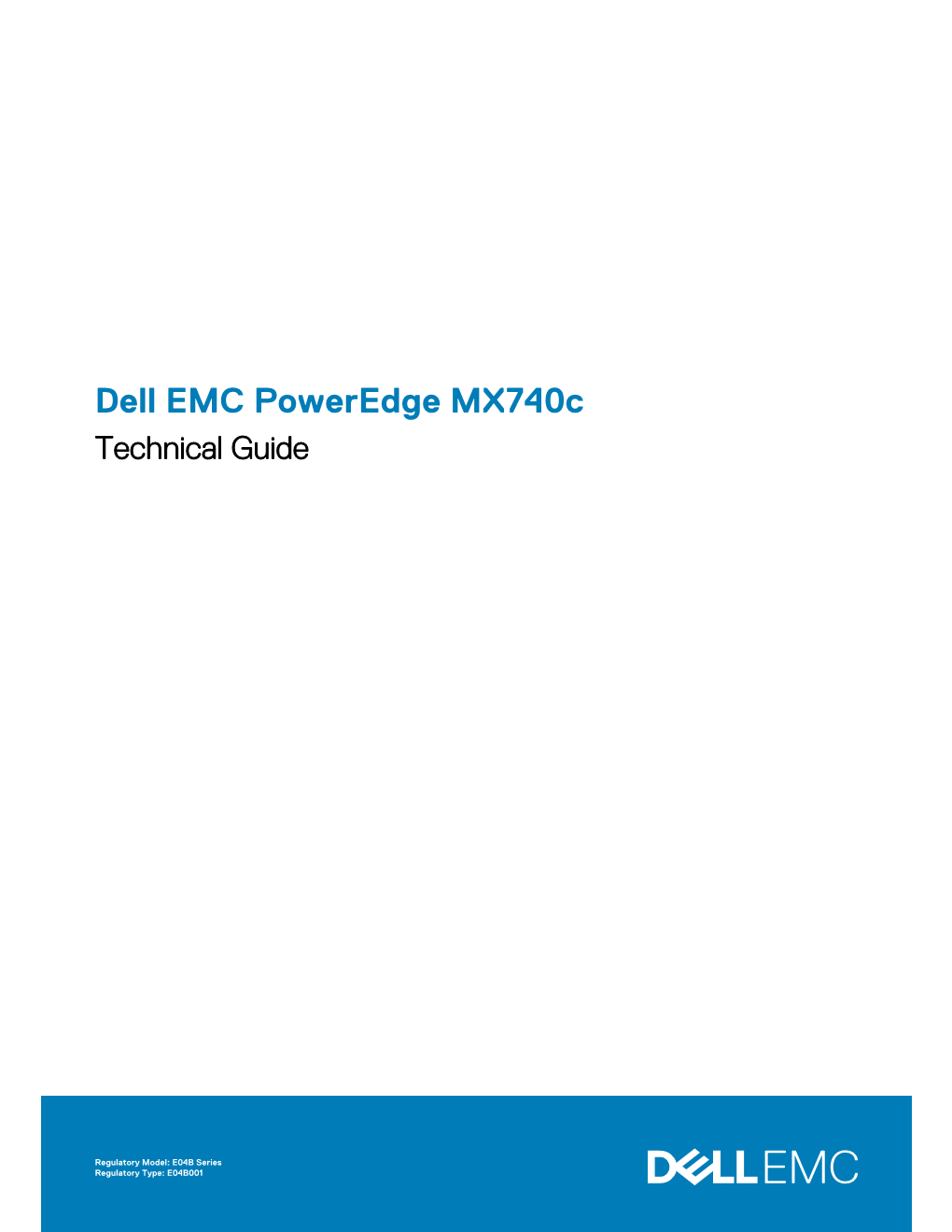 Dell EMC Poweredge Mx740c Technical Guide