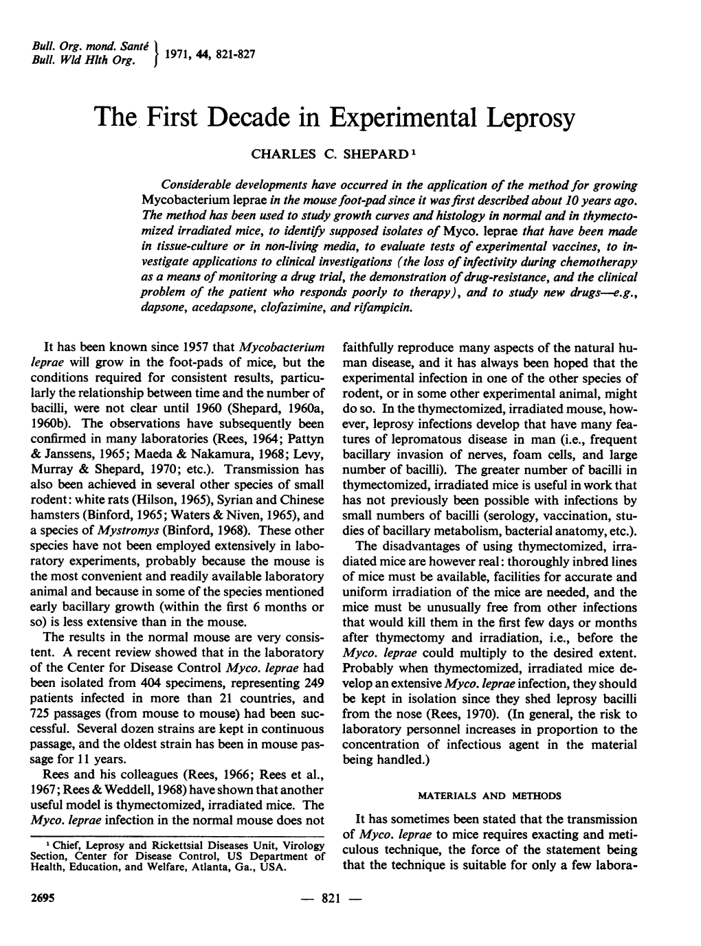 The First Decade in Experimental Leprosy CHARLES C