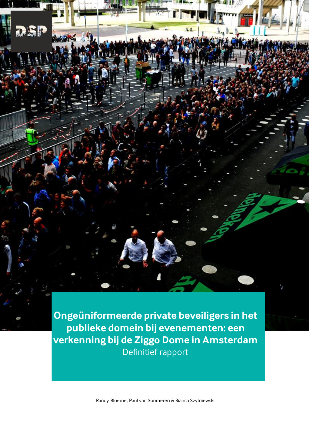 Een Verkenning Bij De Ziggo Dome in Amsterdam Definitief Rapport