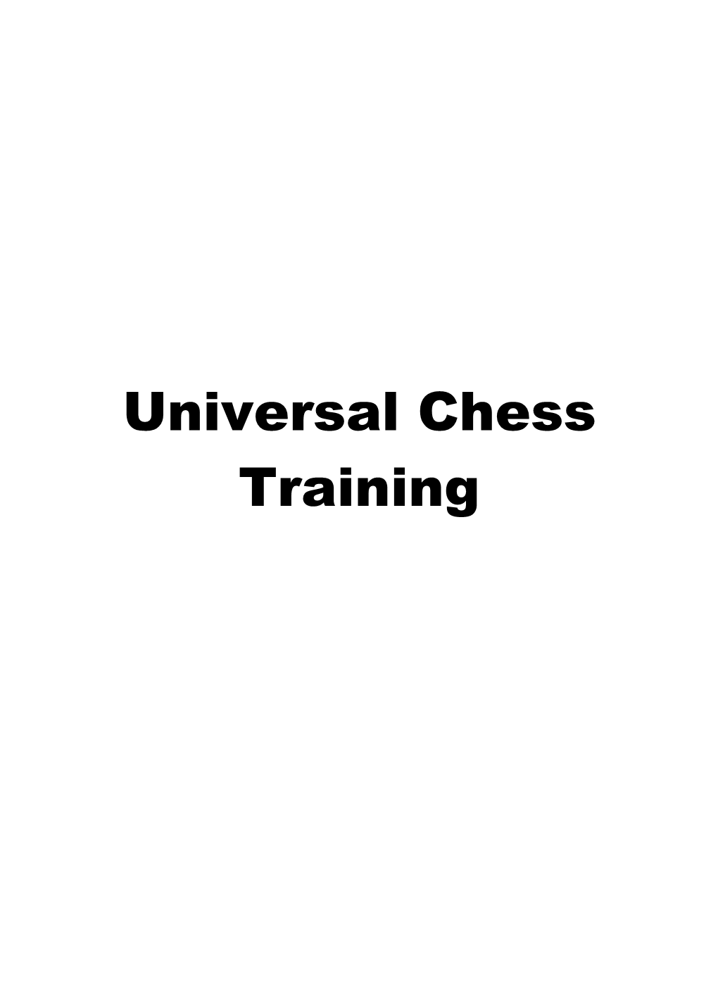 Wojciech Moranda – Universal Chess Training