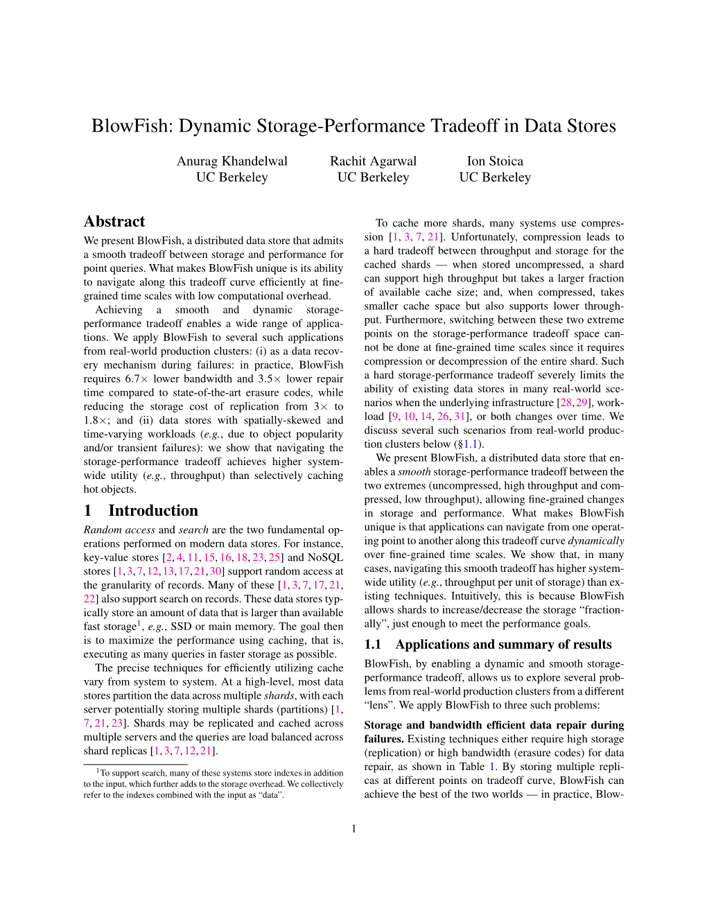 Dynamic Storage-Performance Tradeoff in Data Stores