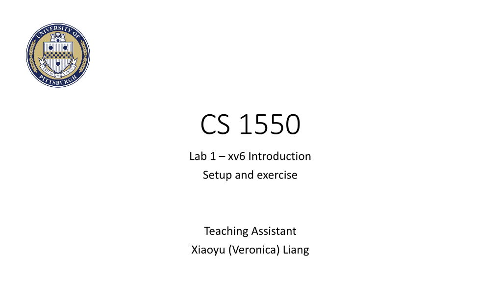 CS 1550 Lab 1 – Xv6 Introduction Setup and Exercise