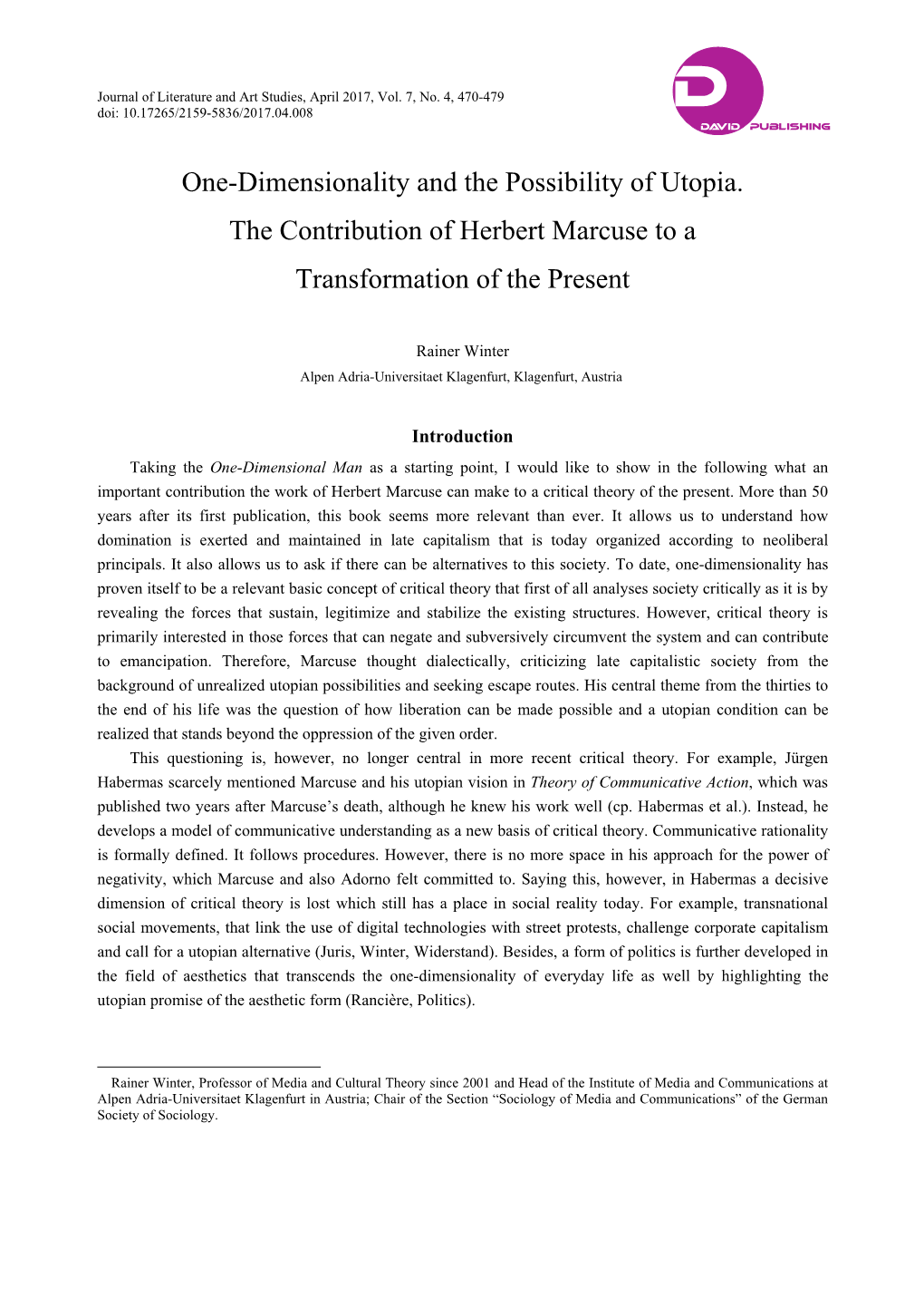 One-Dimensionality and the Possibility of Utopia. the Contribution of Herbert Marcuse to a Transformation of the Present