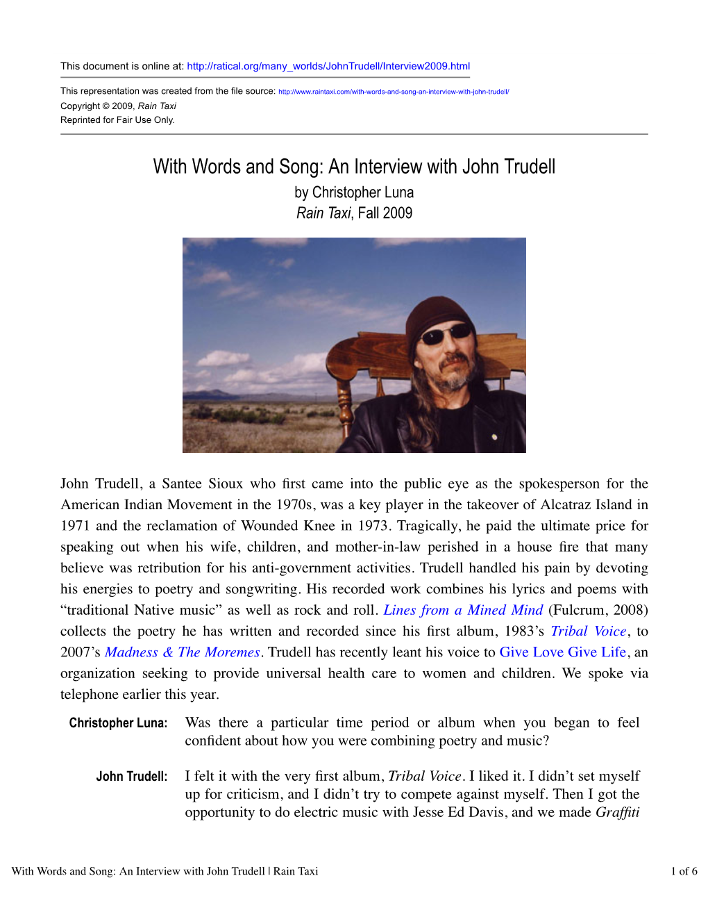 An Interview with John Trudell by Christopher Luna Rain Taxi, Fall 2009
