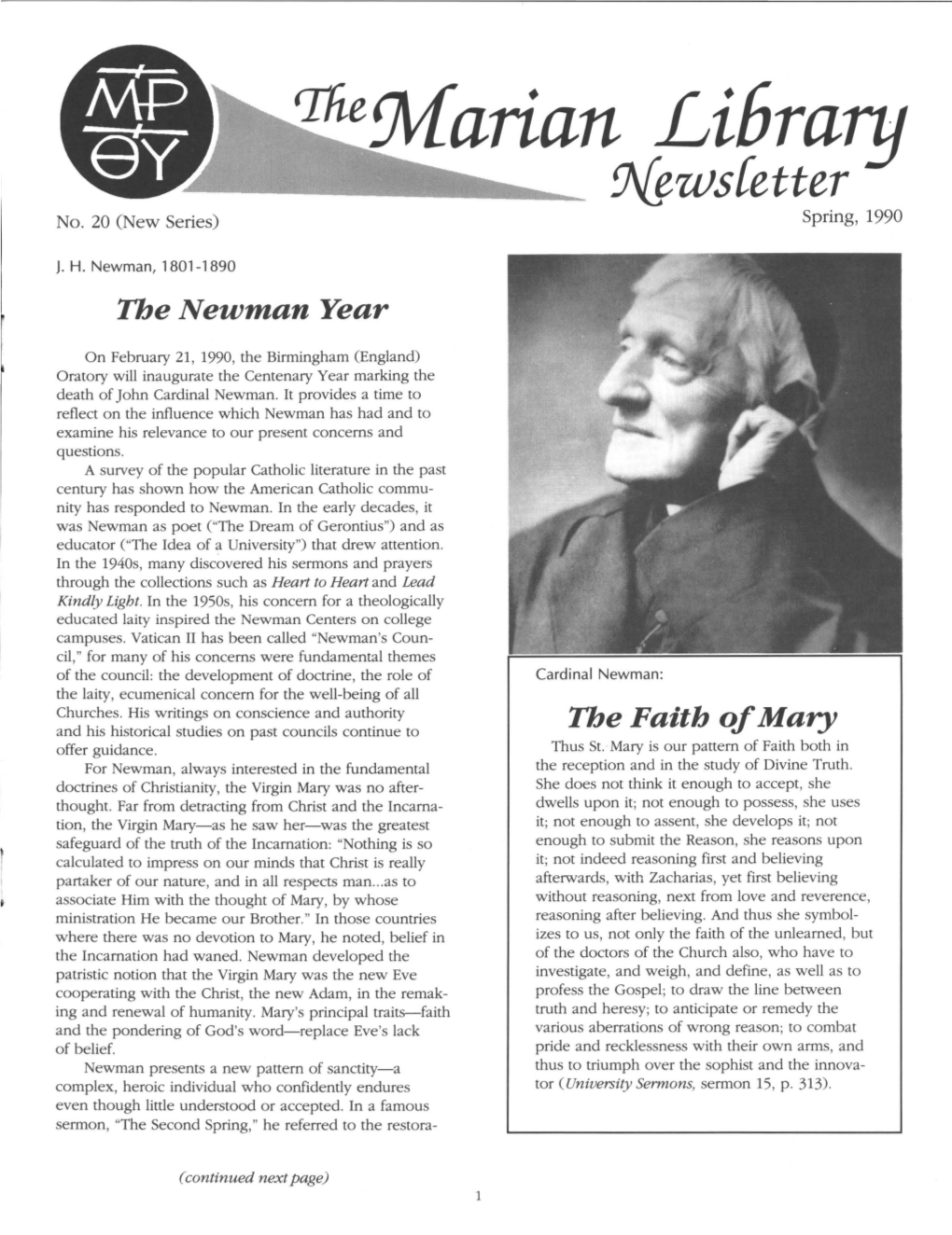 The Marian Library Newsletter Moon: Marian Anthropological Dimensions in the Com­ Published Twice Yeatly