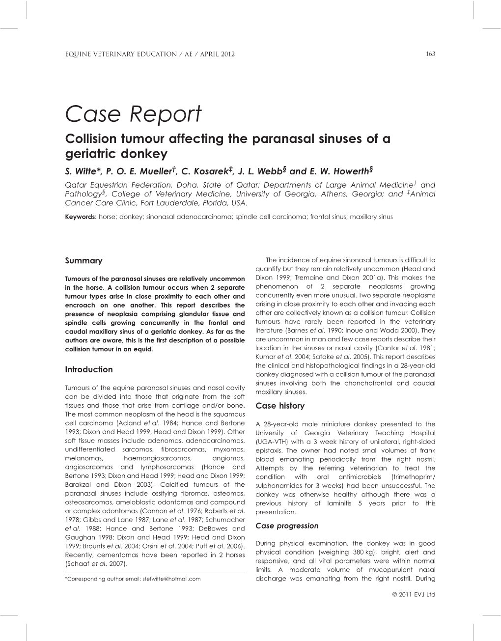 Case Report Collision Tumour Affecting the Paranasal Sinuses of a Geriatric Donkey S