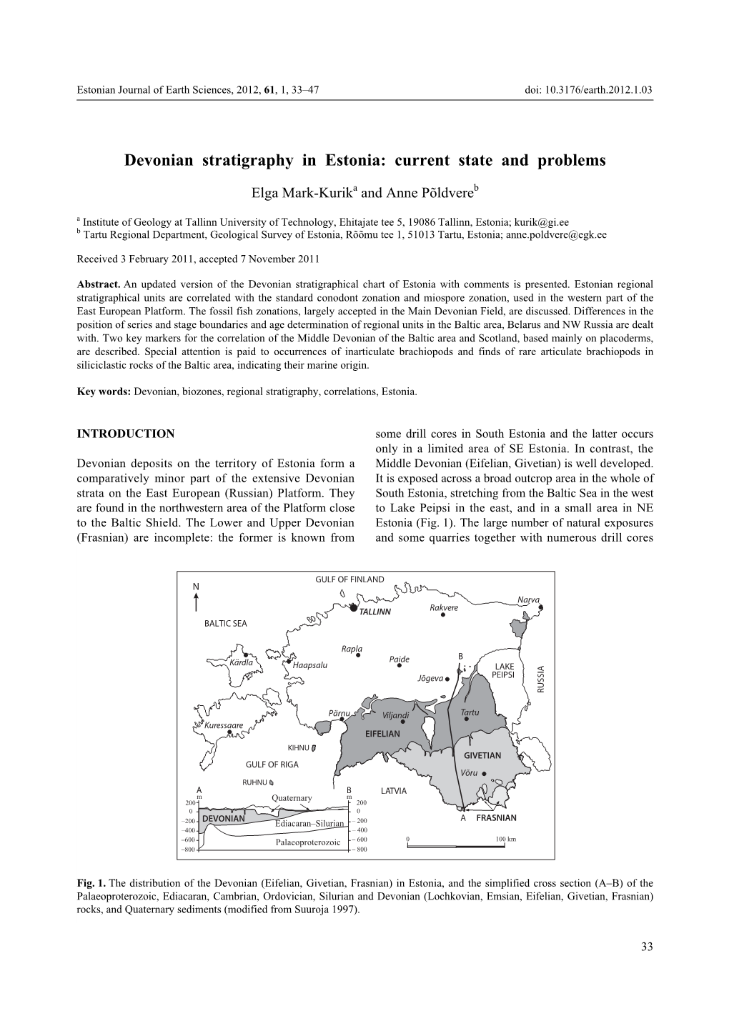 Devonian Stratigraphy in Estonia: Current State and Problems