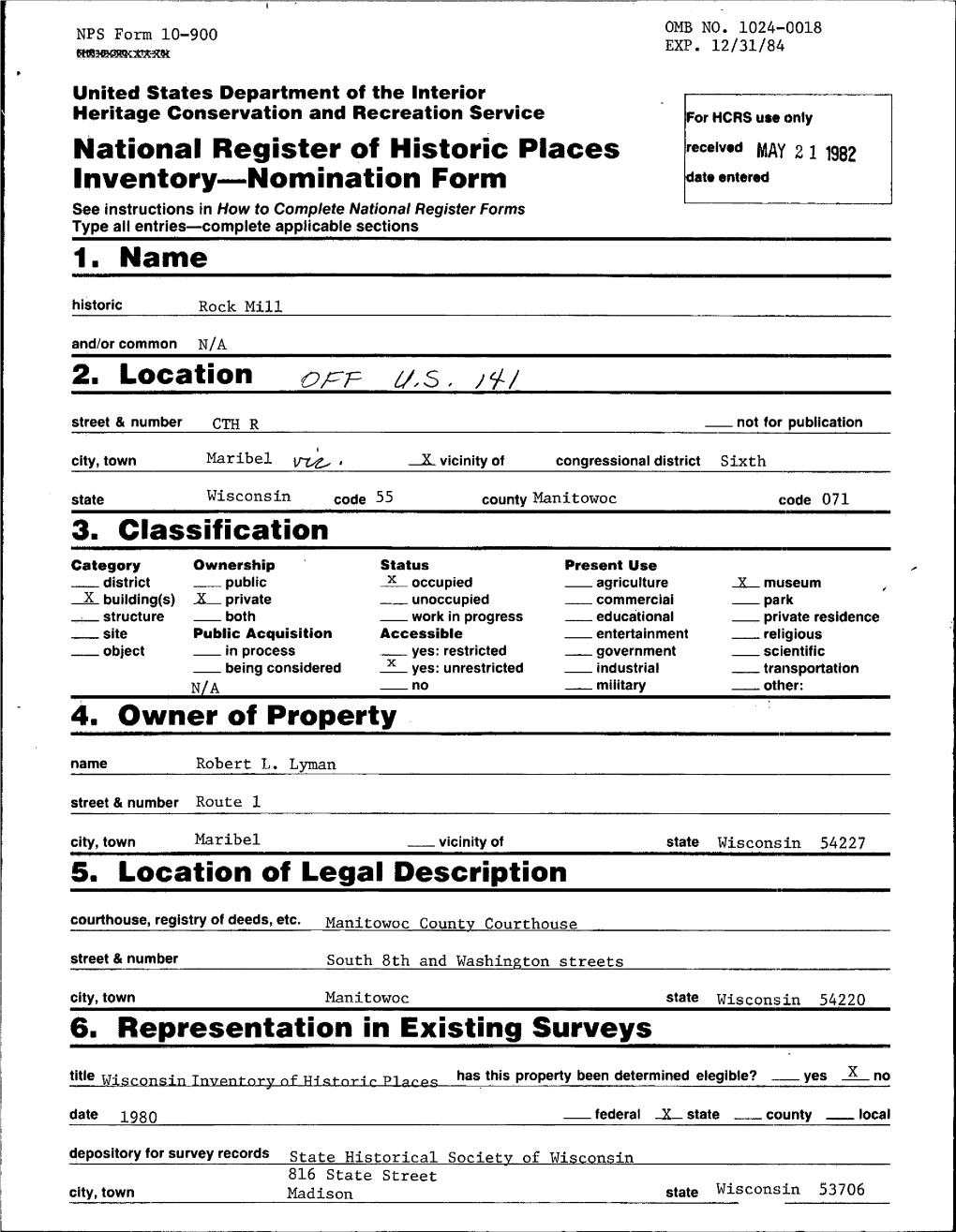 National Register of Historic Places Inventory—Nomination Form ROCK MILL, Maribel Vicinity, Manitowoc Co., Wise